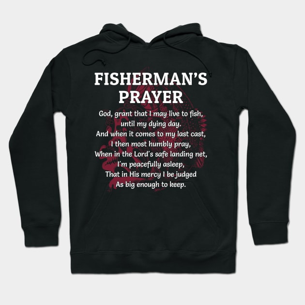 Fisherman's Prayer - Fishing Shirts Hoodie by Murder By Text